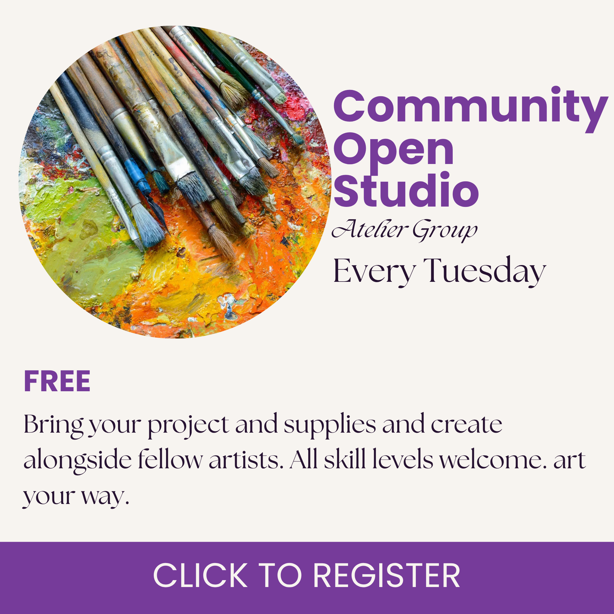 FREE Tuesday Morning OPEN STUDIO