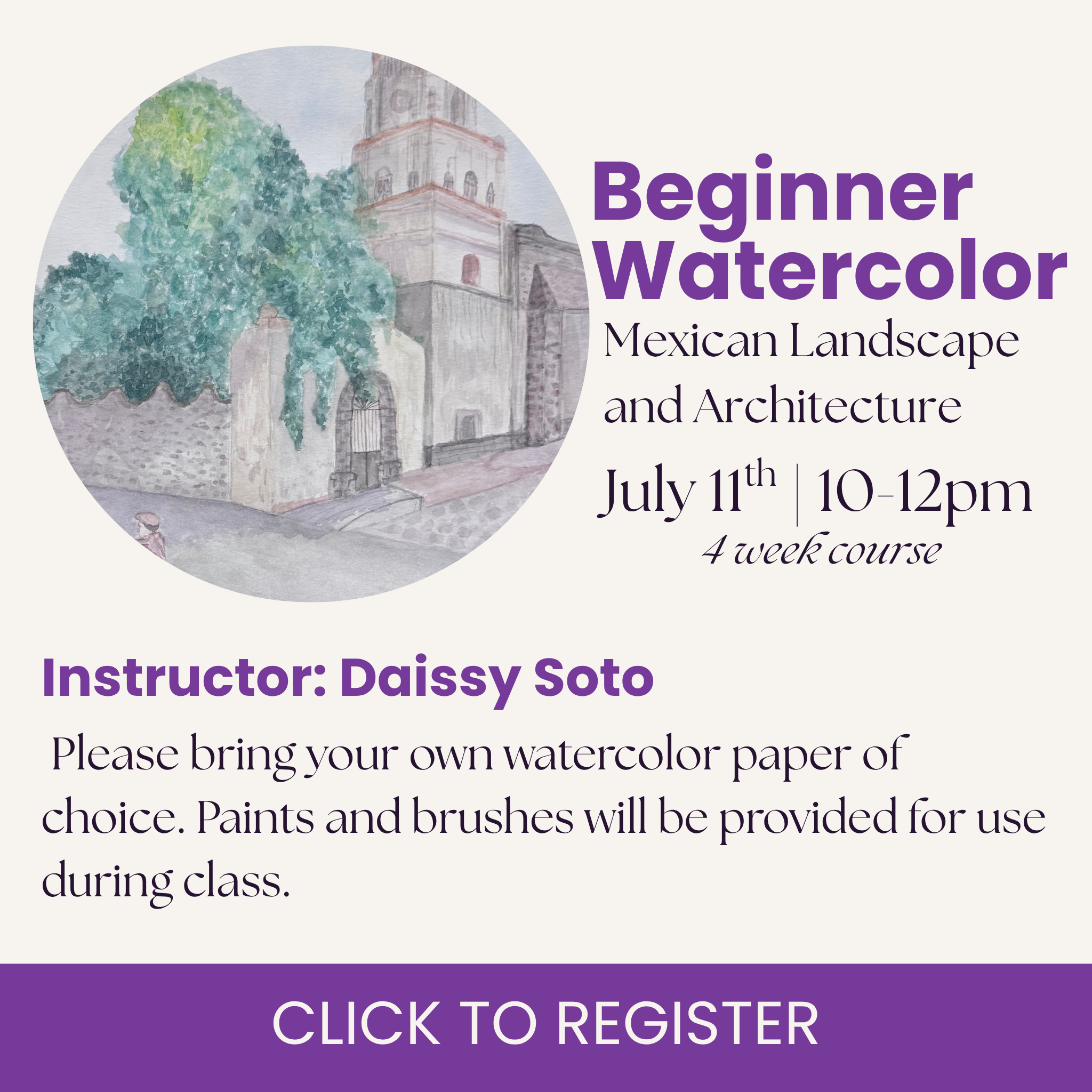 Beginner Watercolor: Mexican Landscape and Architecture: starts July 11