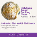 Irish Soda Bread with Chef Marti & Chef Stormy Mongiello